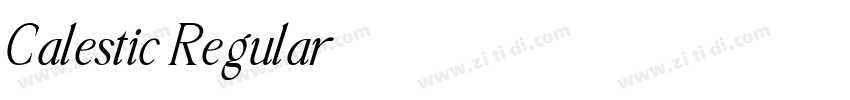 Calestic Regular字体转换 Calestic Regular字体转换